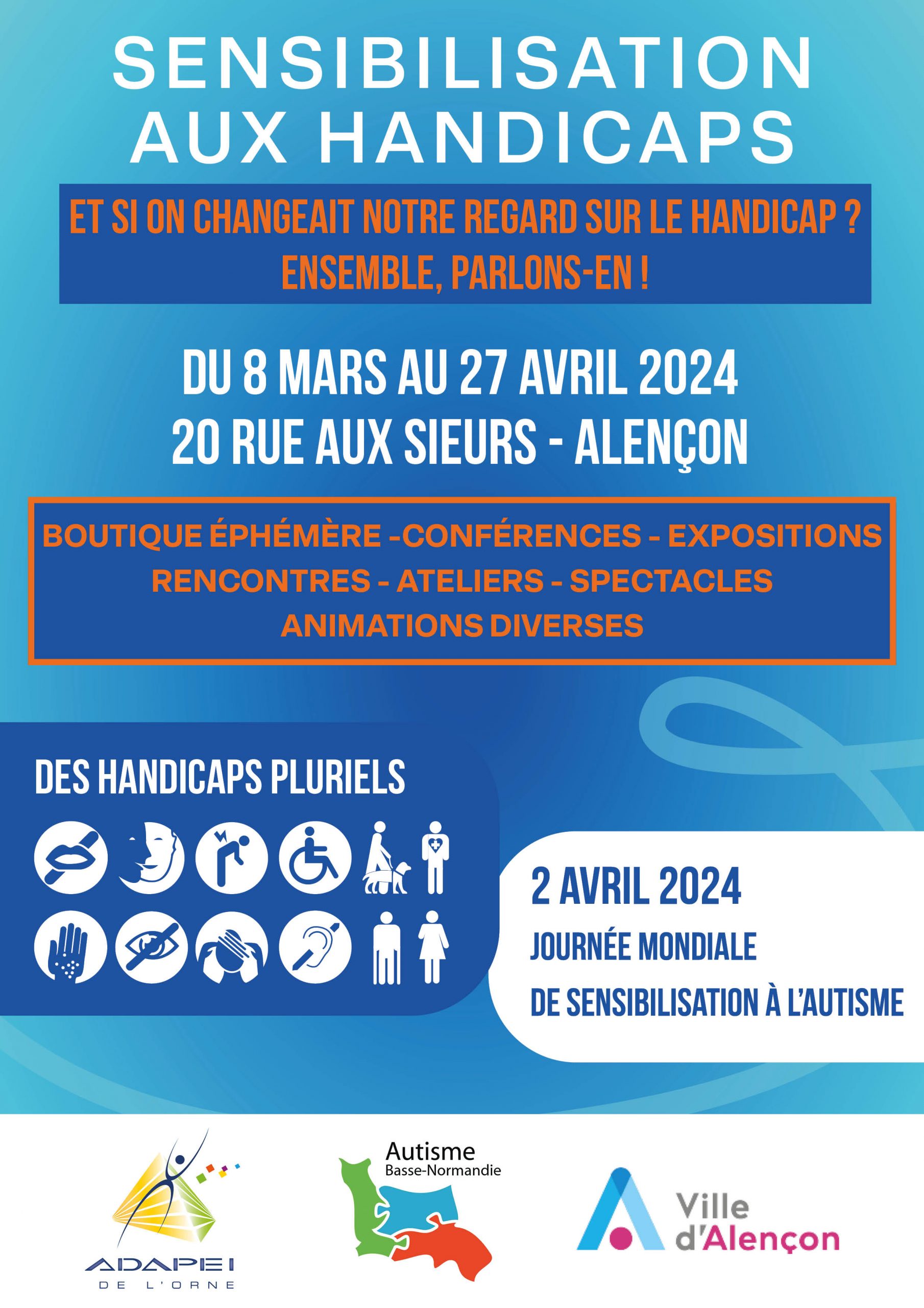 Du 8 mars au 27 avril 2024 : campagne de Sensibilisation « changer de regard sur le handicap » à Alençon